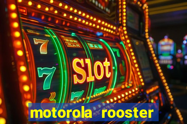 motorola rooster alarm sound download